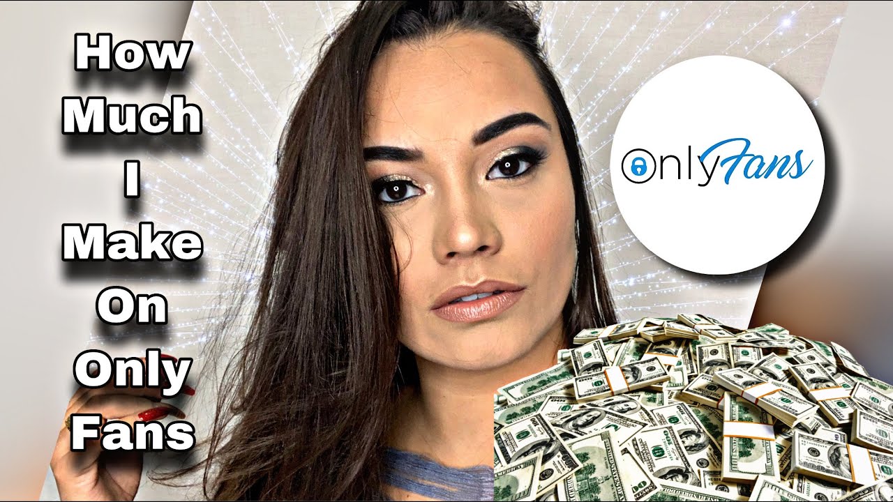 How Much Money Do You Make On Onlyfans?