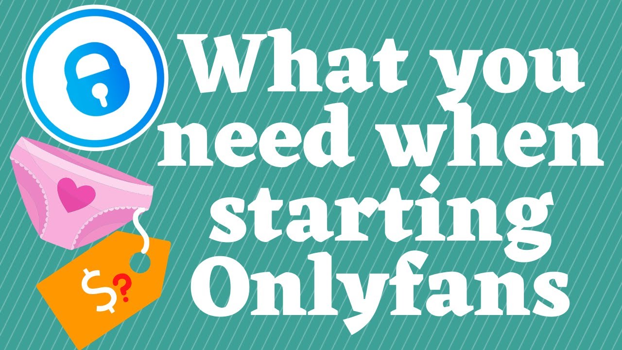 How To Start Up An Onlyfans Account
