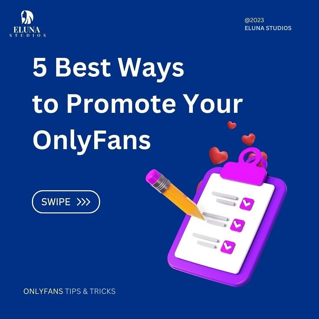 What Is The Best Way To Promote Your Onlyfans