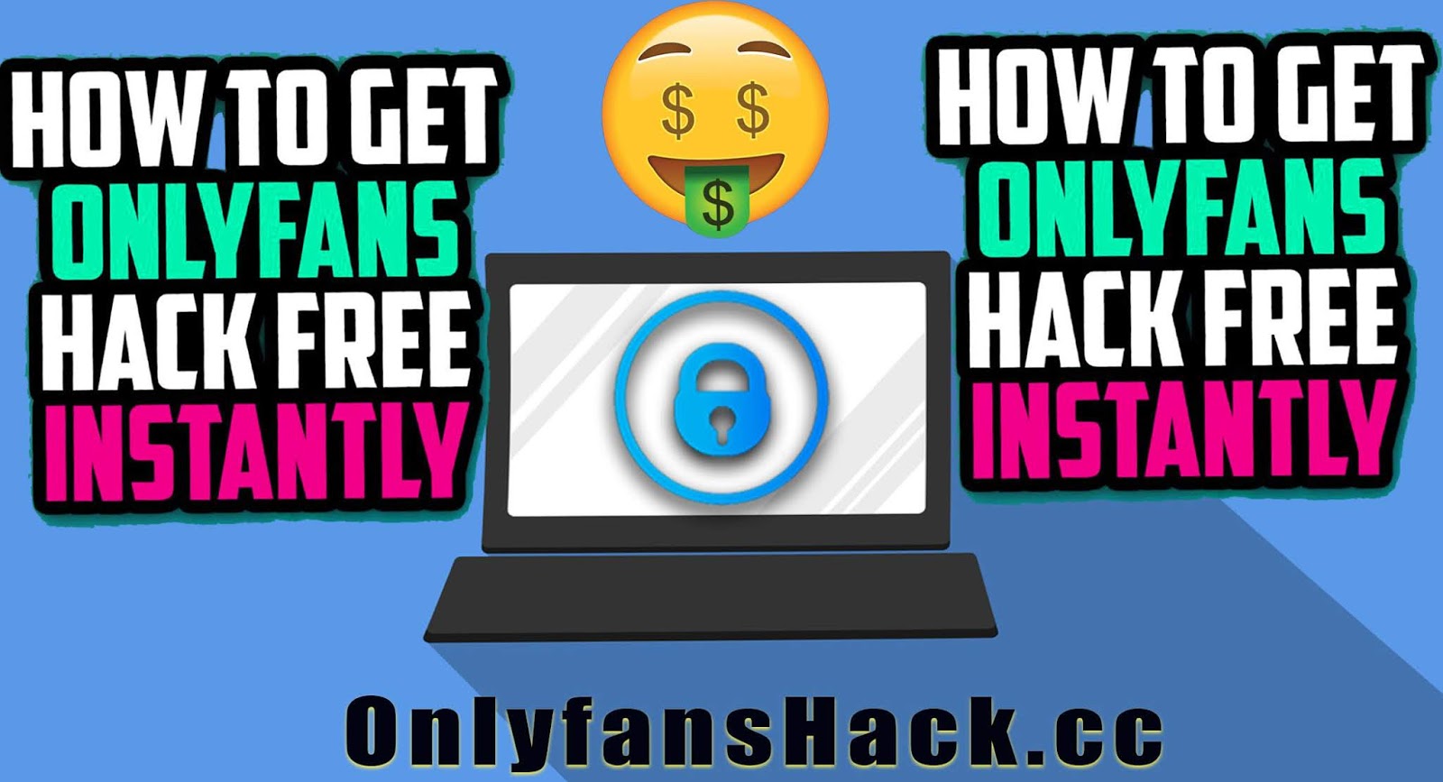 Free Onlyfans Hack