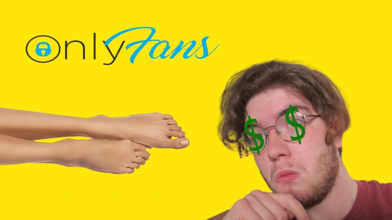 How Much Can You Make On Onlyfans With Feet Pictures